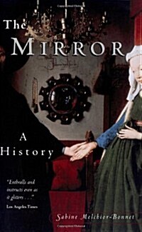 [중고] The Mirror : A History (Paperback)