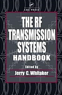 The Rf Transmission Systems Handbook (Hardcover)