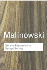Sex and Repression in Savage Society (Paperback, 2 ed)