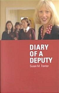 Diary of a Deputy (Paperback)