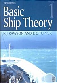 [중고] Basic Ship Theory Volume 1 (Paperback, 5 ed)