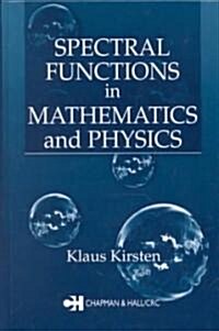 Spectral Functions in Mathematics and Physics (Hardcover)