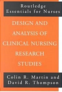 Design and Analysis of Clinical Nursing Research Studies (Paperback)