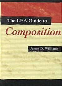 The Lea Guide to Composition (Hardcover)