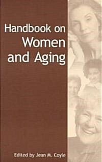 Handbook on Women and Aging (Paperback)