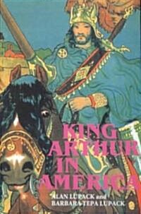 King Arthur in America (Paperback)