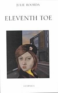 Eleventh Toe (Paperback, 1st)