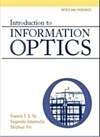 Introduction to Information Optics (Hardcover)