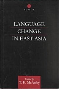 Language Change in East Asia (Hardcover)