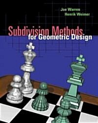 Subdivision Methods for Geometric Design (Hardcover)