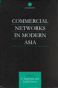 Commercial Networks in Modern Asia (Hardcover)