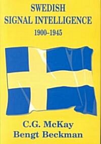 Swedish Signal Intelligence 1900-1945 (Hardcover)