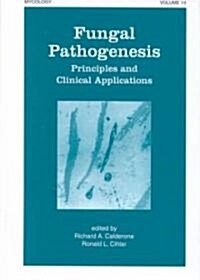 Fungal Pathogenesis (Hardcover)