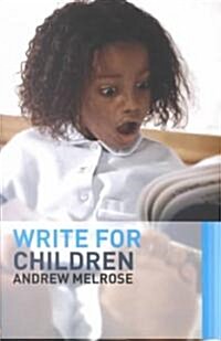Write for Children (Paperback)