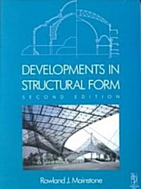 Developments in Structural Form (Paperback, 2 Rev ed)