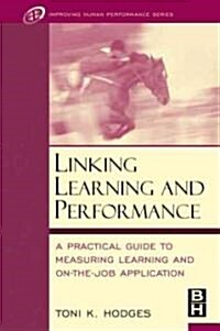 Linking Learning and Performance (Hardcover)