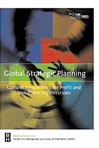 Global Strategic Planning: Cultural Perspectives for Profit and Non-Profit Organizations (Paperback)