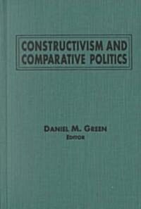 Constructivism and Comparative Politics (Hardcover)
