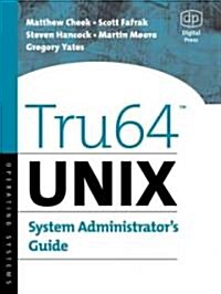 Tru64 Unix System Administrators Guide (Paperback)