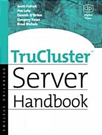 Trucluster Server Handbook (Paperback)