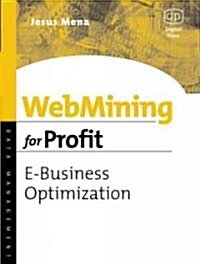 Webmining for Profit (Paperback)