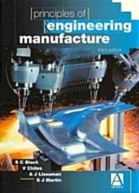 Principles of Engineering Manufacture (Paperback, 3rd, Revised)