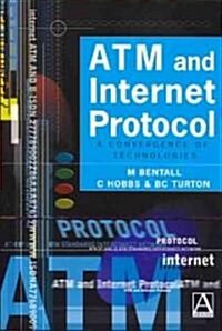 ATM and Internet Protocol (Paperback)
