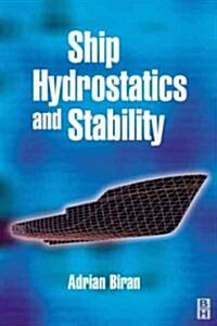 Ship Hydrostatics and Stability (Paperback, New)