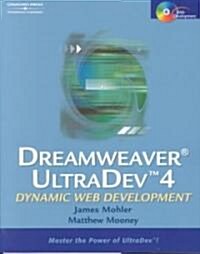 Dreamweaver Ultradev 4 (Paperback, CD-ROM)