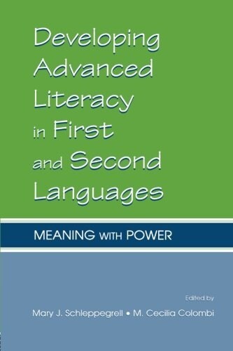 [중고] Developing Advanced Literacy in First and Second Languages: Meaning with Power (Paperback)