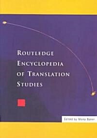 Routledge Encyclopedia of Translation Studies (Paperback)