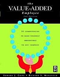 The Value-Added Employee (Paperback, 2 ed)
