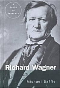 Richard Wagner (Hardcover)