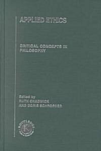 Applied Ethics : Critical Concepts in Philosophy (Multiple-component retail product)