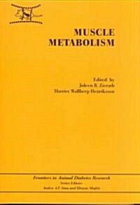 Muscle Metabolism (Hardcover)