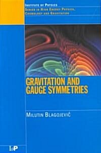 Gravitation and Gauge Symmetries (Paperback)