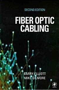 Fiber Optic Cabling (Hardcover, 2nd, Subsequent)