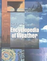 Macmillan Encyclopedia of Weather (Hardcover)