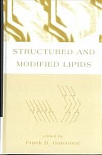 Structured and Modified Lipids (Hardcover)