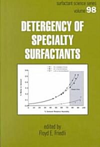 Detergency of Specialty Surfactants (Hardcover)