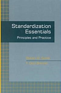 Standardization Essentials: Principles and Practice (Hardcover)