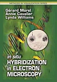 In Situ Hybridization in Electron Microscopy (Hardcover)