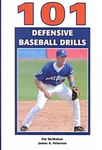 101 Defensive Baseball Drills (Paperback)