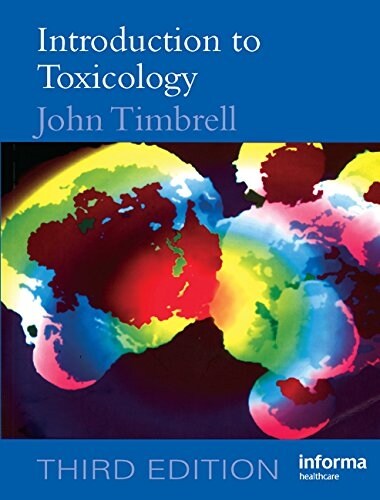 Introduction to Toxicology (Paperback, 3 ed)