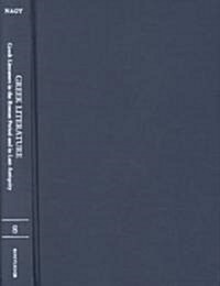 Greek Literature in the Roman Period and in Late Antiquity : Greek Literature (Hardcover)