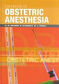Handbook of Obstetric Anesthesia (Hardcover)