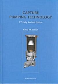 Capture Pumping Technology 2nd Fully Revised Edition (Hardcover, 2, Fully Rev)