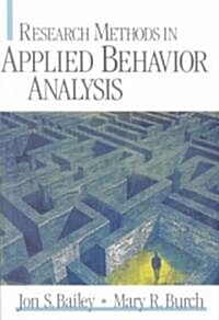 Research Methods in Applied Behavior Analysis (Paperback)