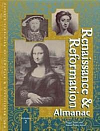 Renaissance and Reformation Reference Library: Almanac, 2 Volume Set (Hardcover)