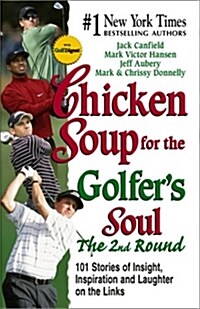 Chicken Soup for the Golfers Soul (Hardcover)